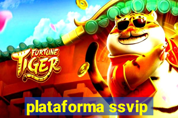 plataforma ssvip